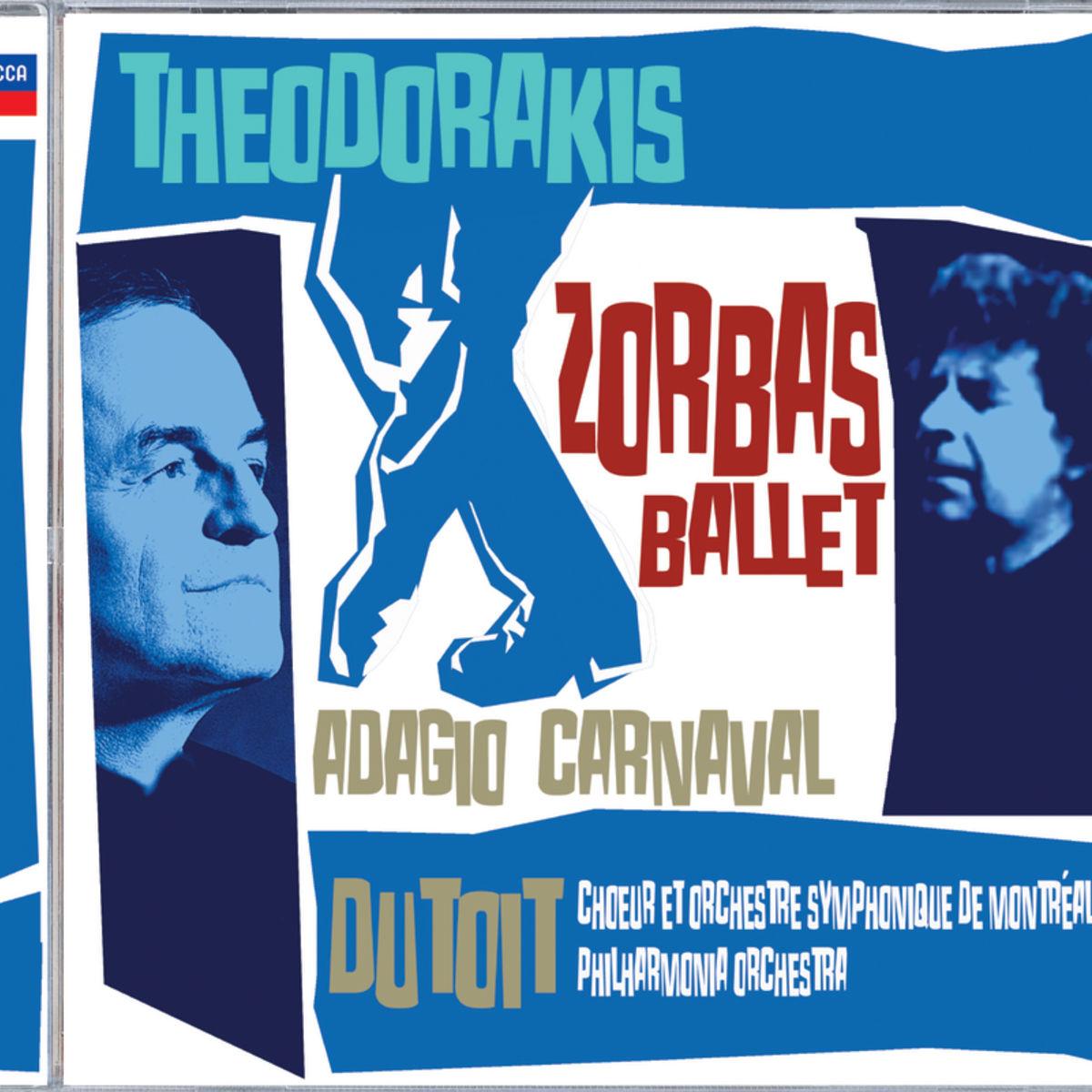 Theodorakis: Zorbas Ballet - Adagio Carnaval