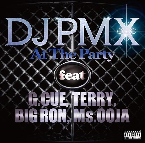 Album cover art for At The Party feat. G. CUE, TERRY, BIG RON, Ms. OOJA - Single
