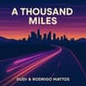 A Thousand Miles