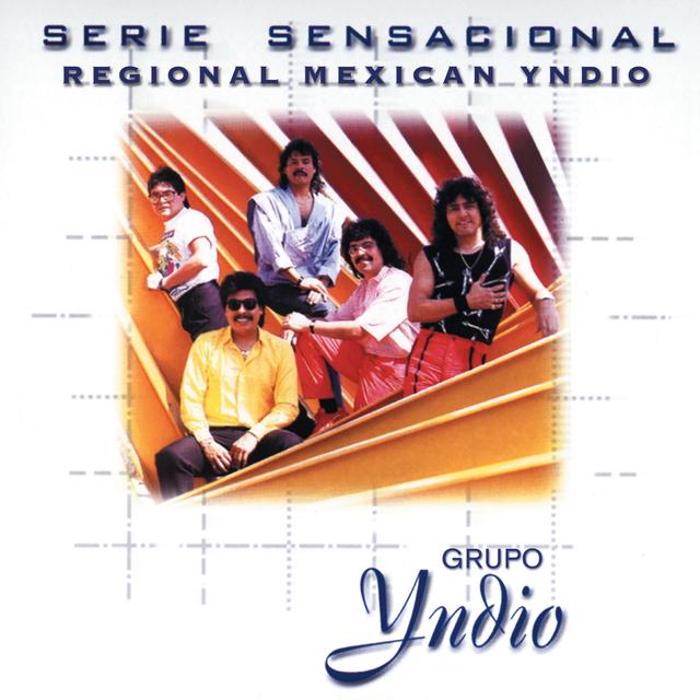 Album cover art for Serie Sensacional Regional Mexican Yndio