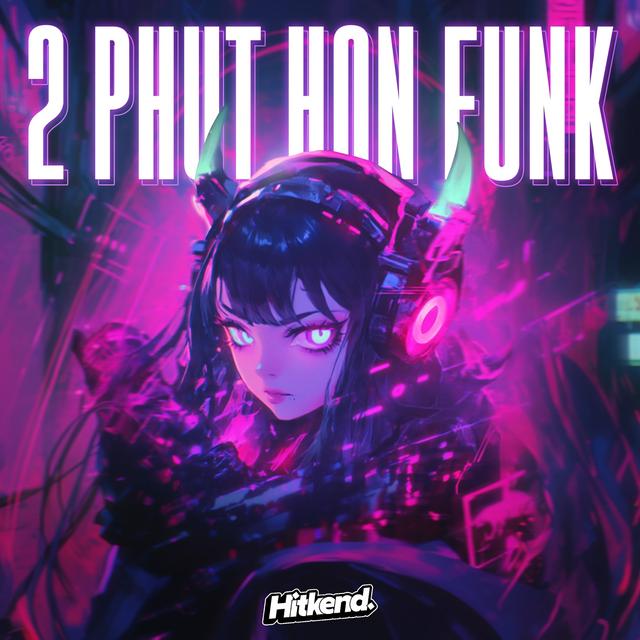 Album cover art for 2 Phut Hon Funk - Single