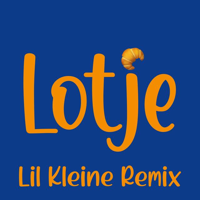 Album cover art for Lotje (Lil Kleine Remix)