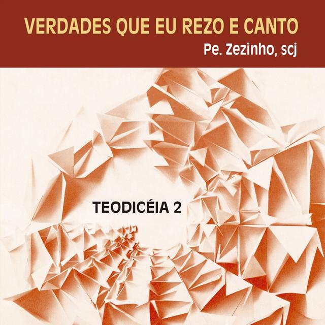 Album cover art for Verdades que eu rezo e canto