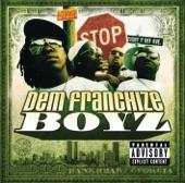 Album cover art for Dem Franchize Boyz