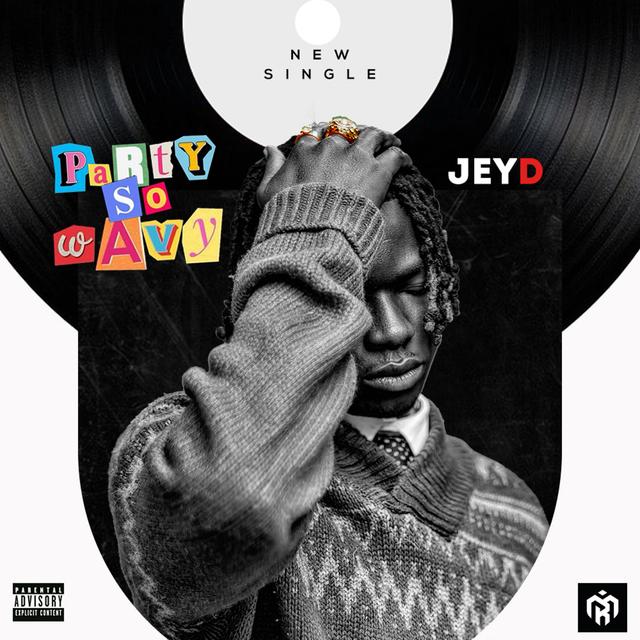 Album cover art for Party So Wavy