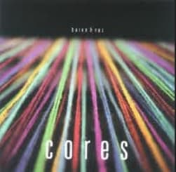 Album cover art for Cores