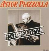 Persecuta o Piazzolla 77