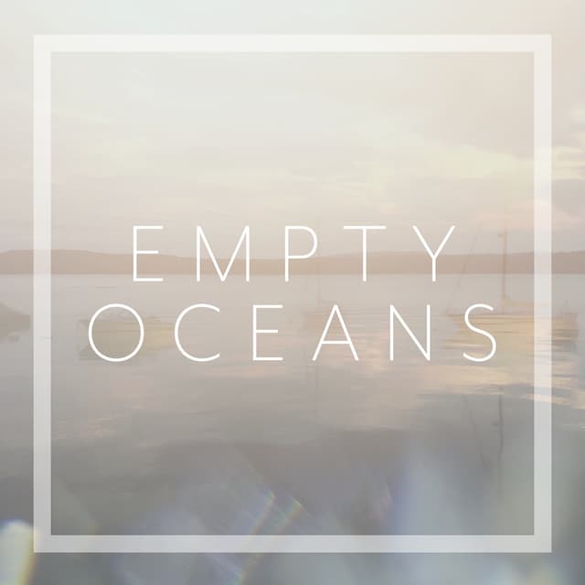 Album cover art for Empty Oceans