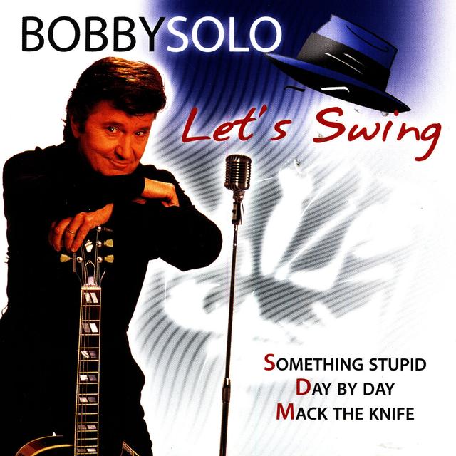 Album cover art for Bobby Solo - Lets Swing