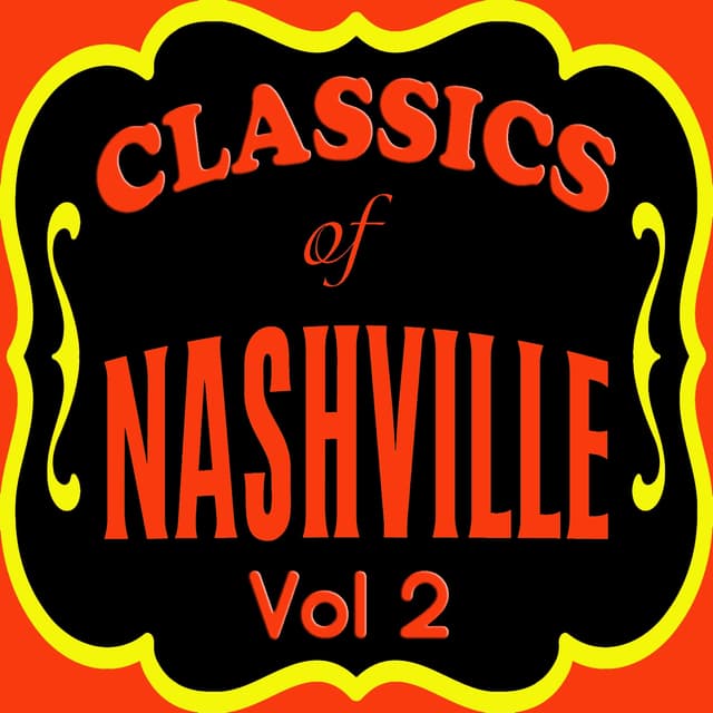 Album cover art for Classics Of Nashville Vol 2