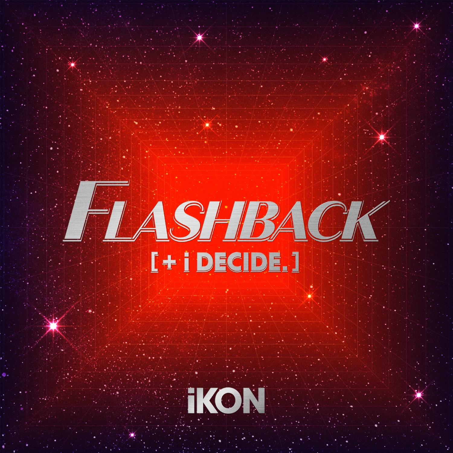Flashback [+ I Decide]