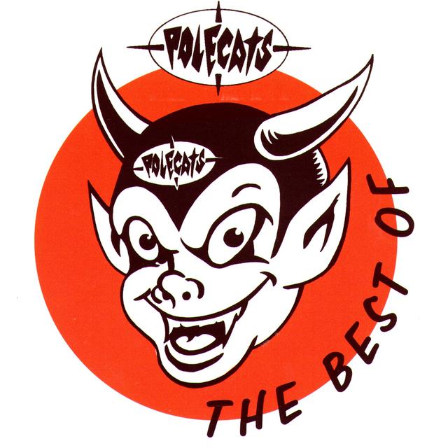 Album cover art for The Best Of Polecats