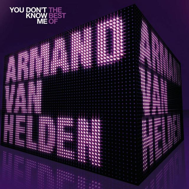 Album cover art for You Don't Know Me: The Best of Armand Van Helden