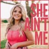 She Ain't Me