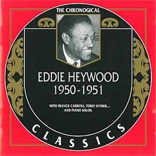 Album cover art for Eddie Heywood : 1950-1951