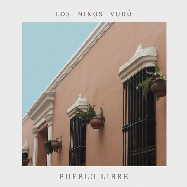 Album cover art for Pueblo Libre