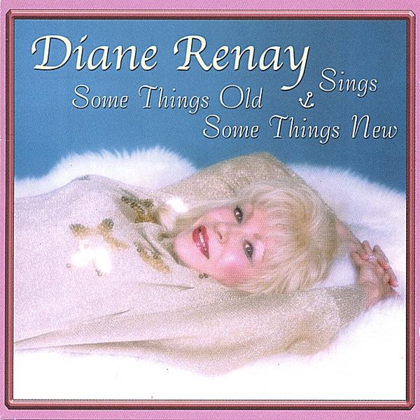 Album cover art for Diane Renay Sings Some Things Old & Some Things New