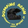 Dumping Again