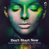 Don't Start Now