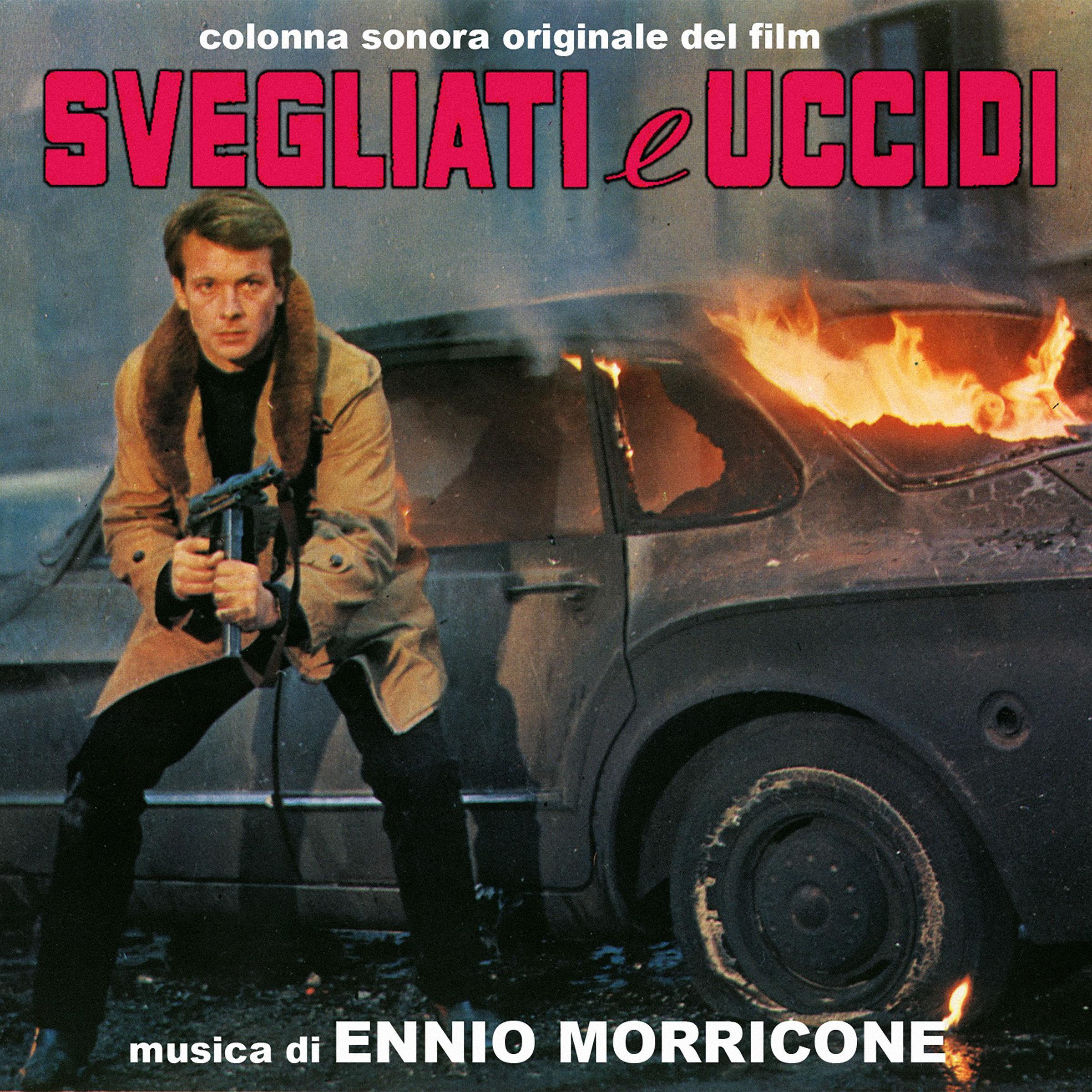 Svegliati e uccidi - Wake Up and Die (Original Motion Picture Soundtrack)