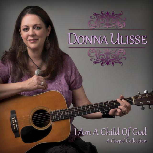 Album cover art for I Am a Child of God: A Gospel Collection