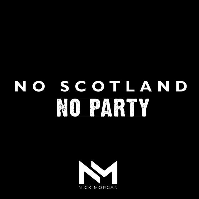 Album cover art for No Scotland No Party