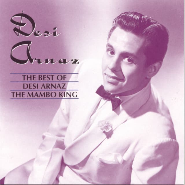 Album cover art for The Best Of Desi Arnaz: The Mambo King