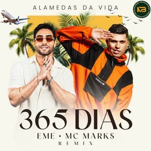 Album cover art for Alamedas da Vida (365 Dias) [Remix]