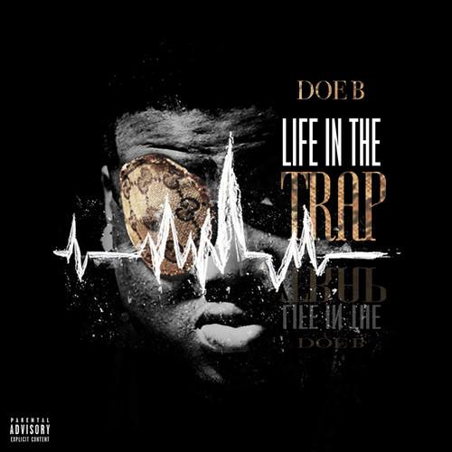 Life In The Trap Explicit