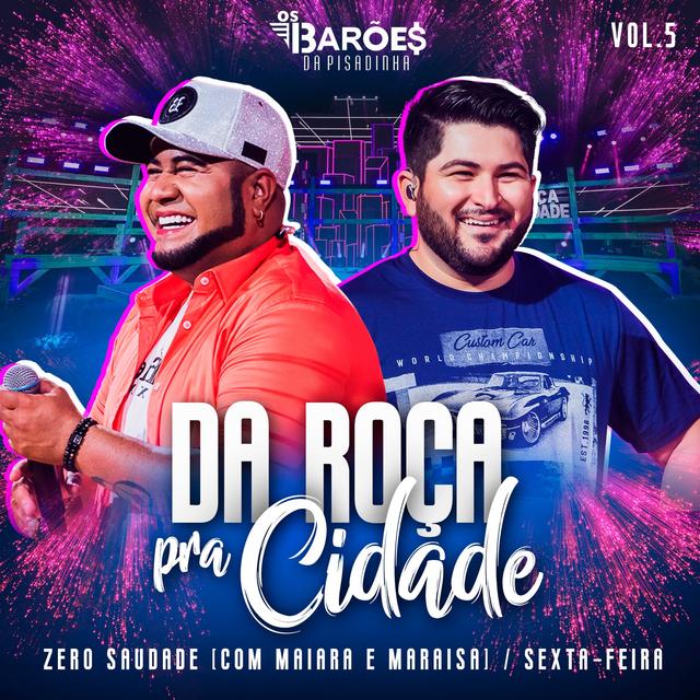 Album cover art for Da Roça pra Cidade (Ao Vivo), Vol. 05