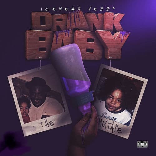Album cover art for DRANK BABY