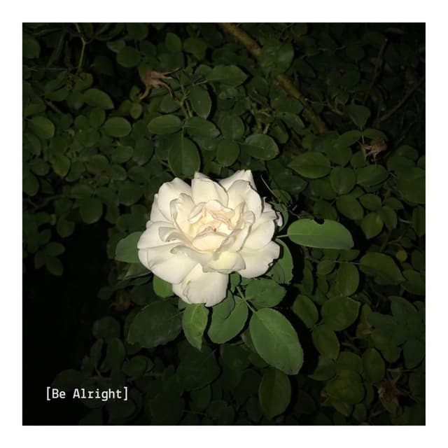 Album cover art for Be Alright