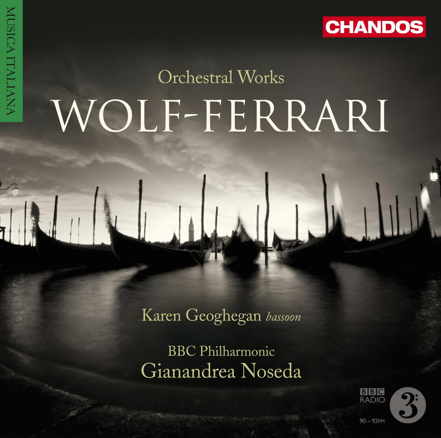 Wolf-Ferrari : Œuvres Orchestrales