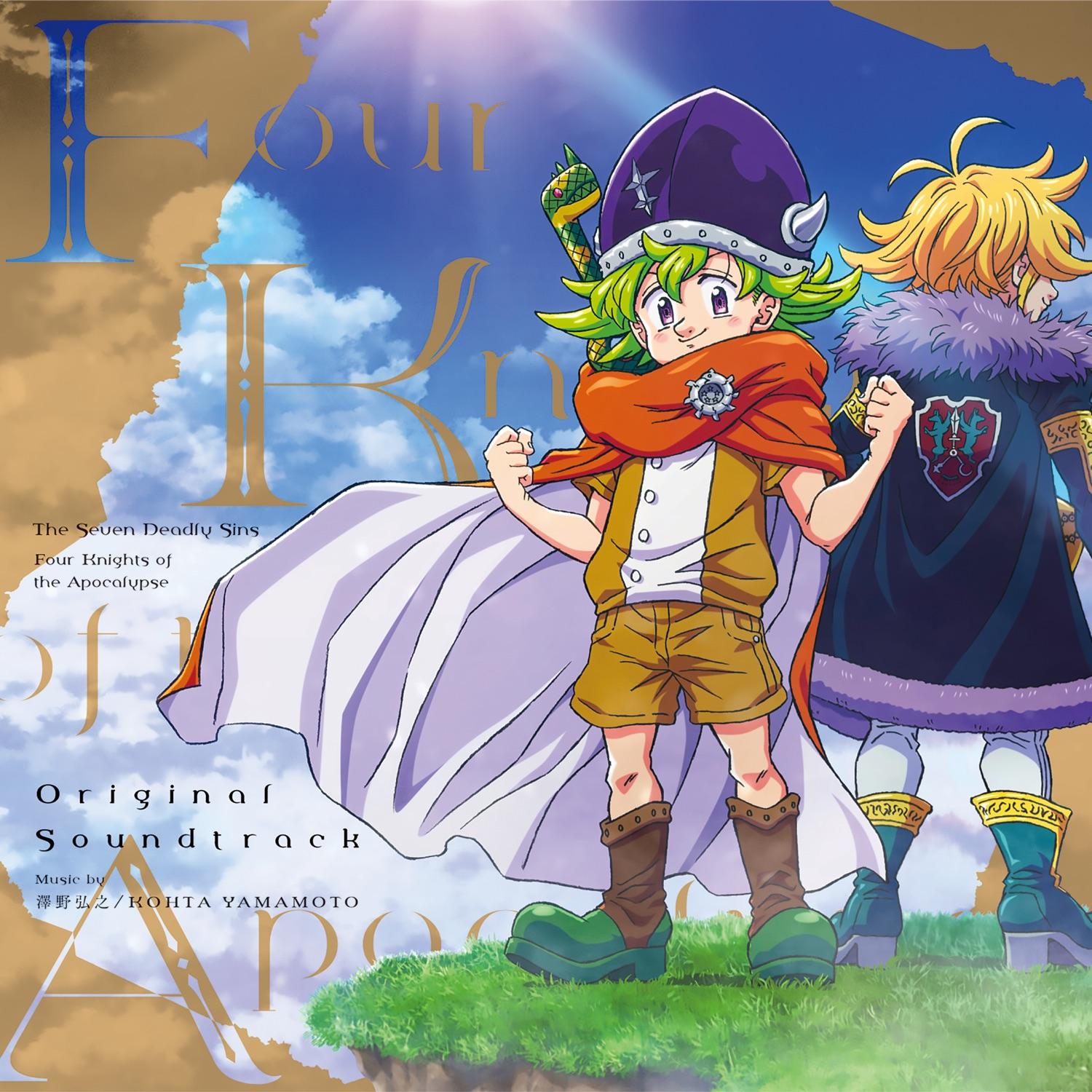 The Seven Deadly Sins Four Knights of the Apocalypse