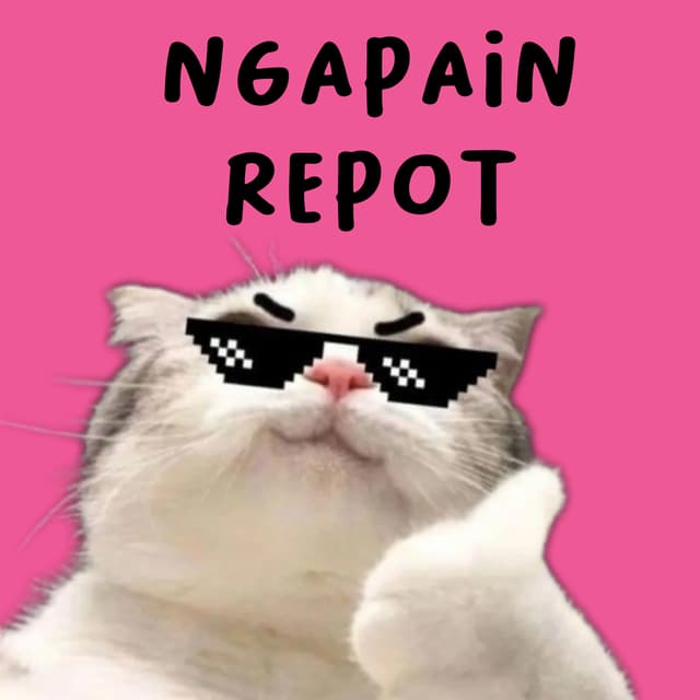Album cover art for Ngapain Repot