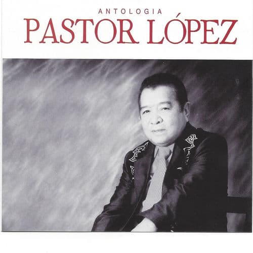 Album cover art for Antología Pastor López, Vol. 3