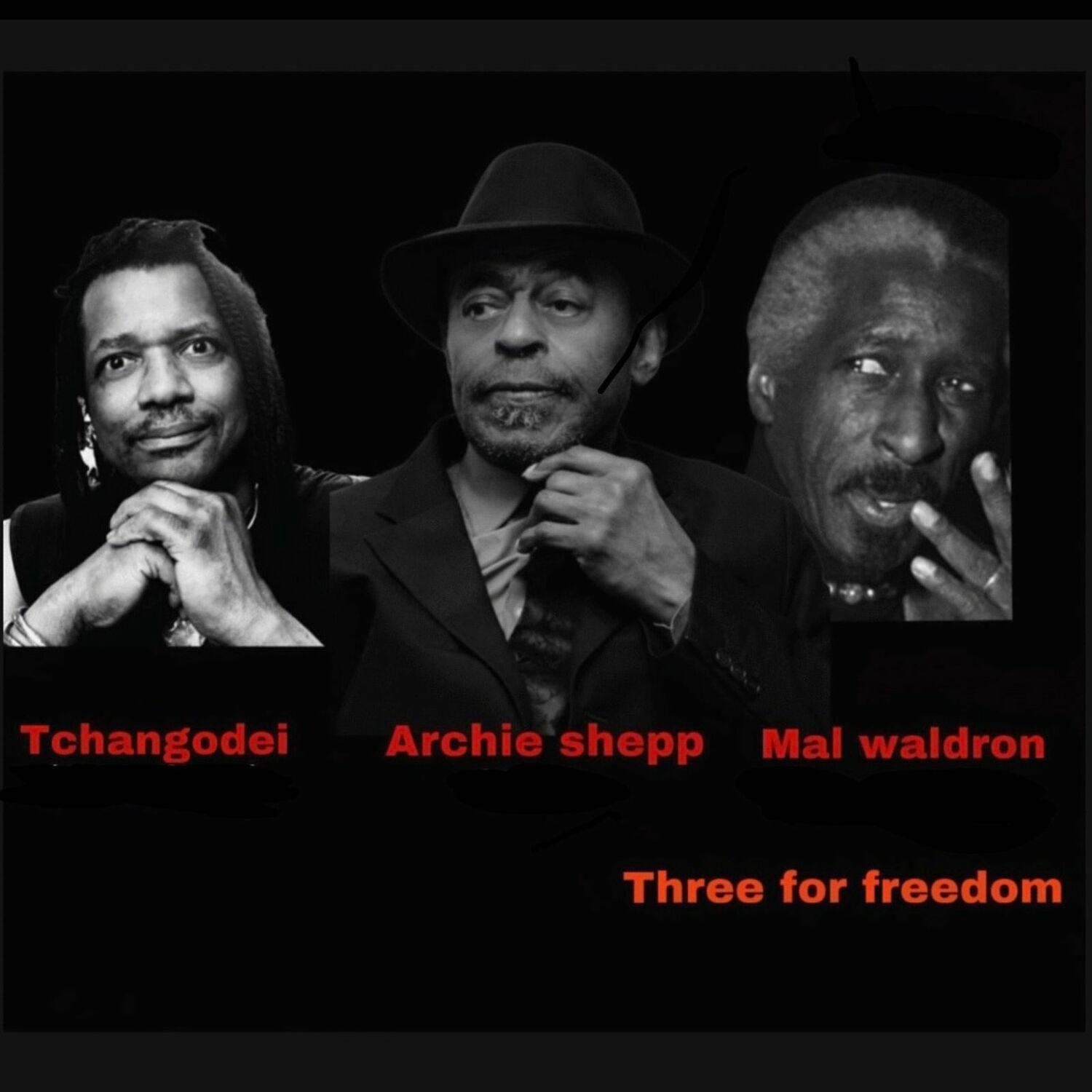 Three for Freedom