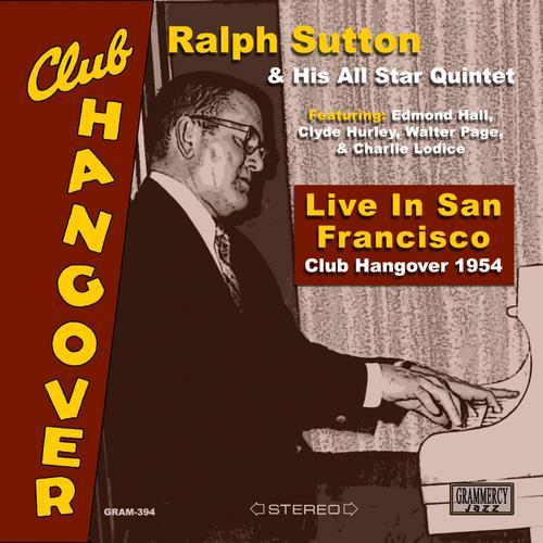 Album cover art for Live In San Francisco: Club Hangover 1954