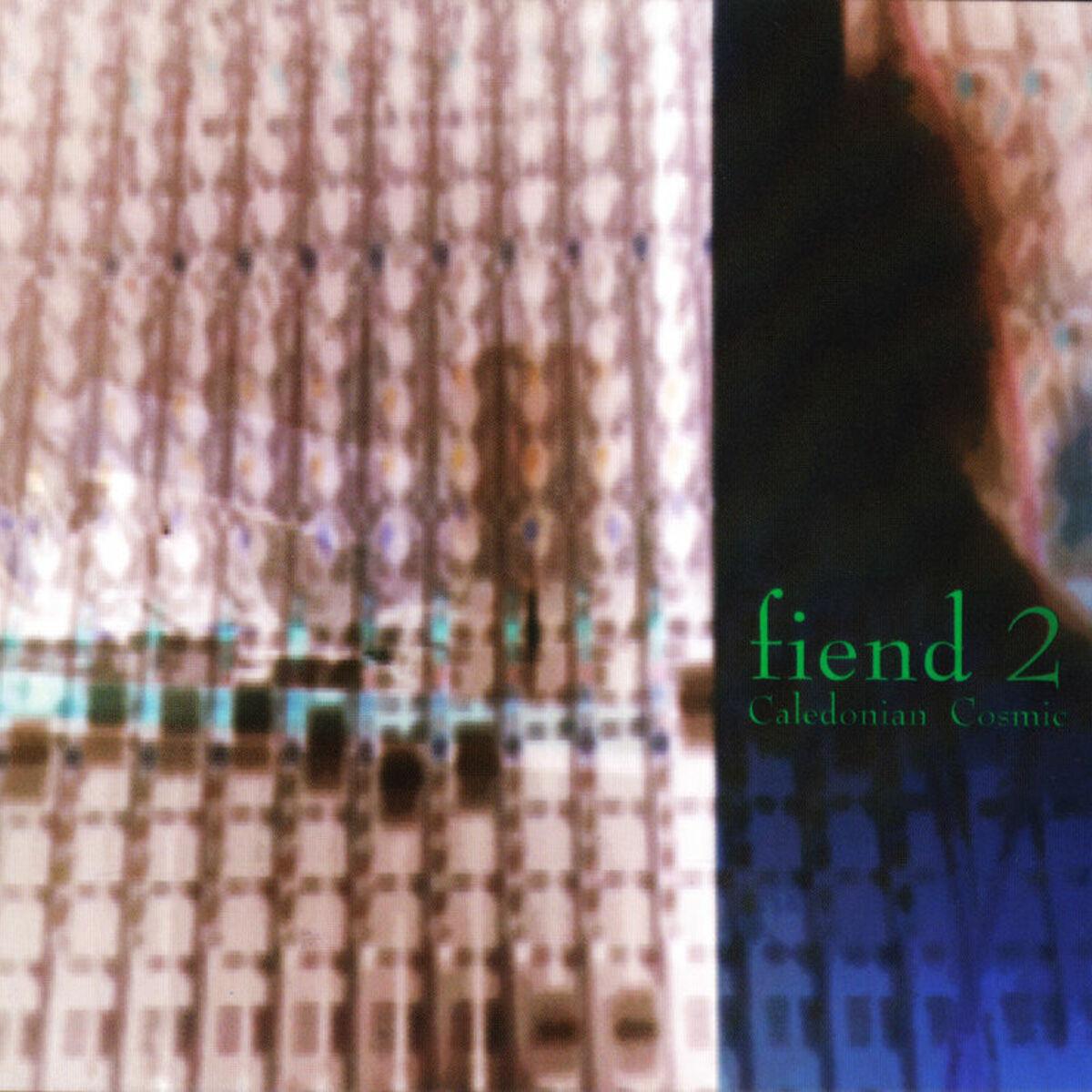 Caledonian Cosmic (fiend 2)