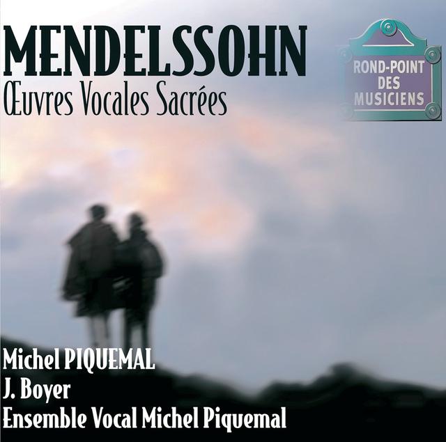 Album cover art for Mendelssohn-Oeuvres Vocales