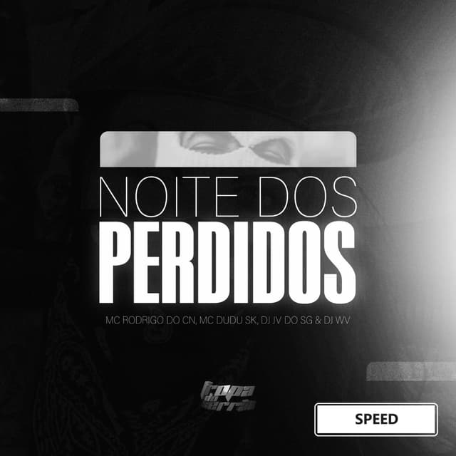 Album cover art for Noite Dos Perdidos