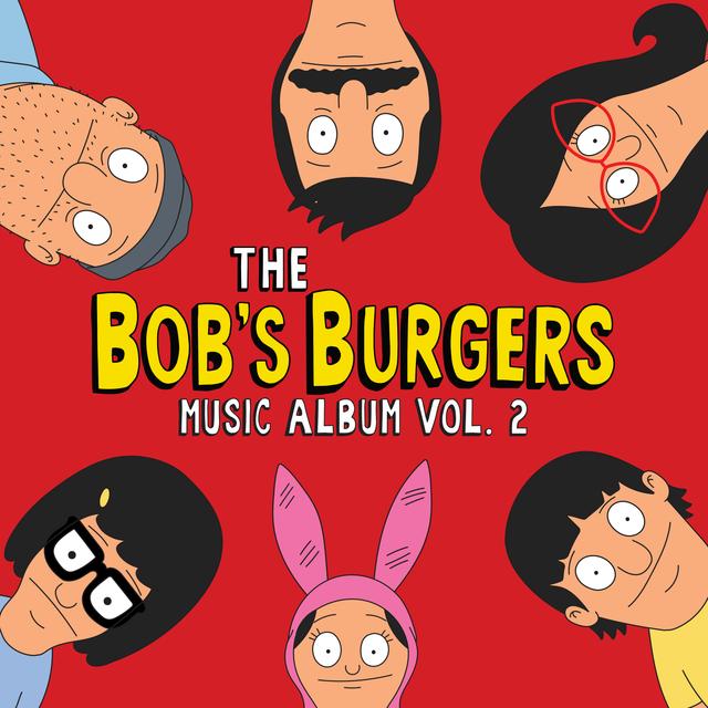 Album cover art for The Bob's Burgers Music Album Vol. 2