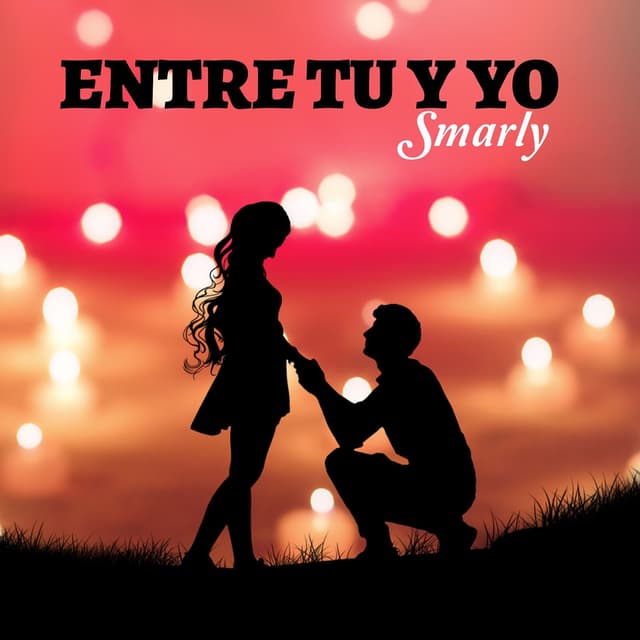 Album cover art for Entre Tu Y Yo