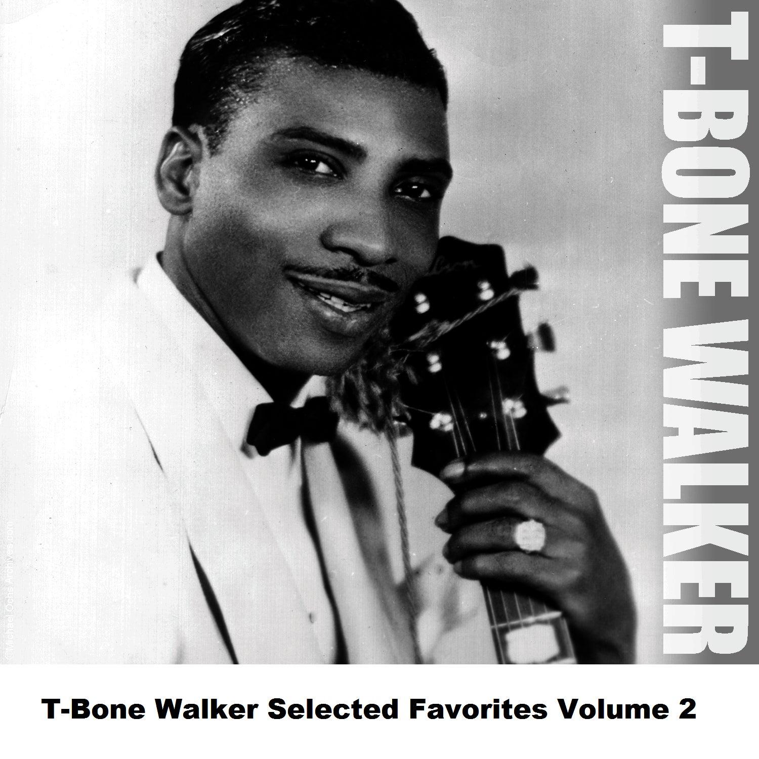 T-Bone Walker Selected Favorites, Vol. 2