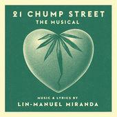 Album cover art for 21 Chump Street: The Musical