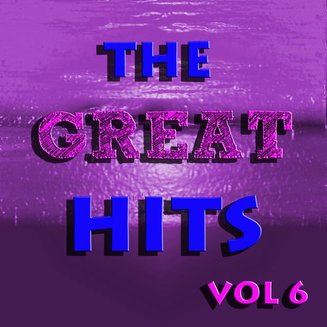 Album cover art for The Great Hits Vol 6