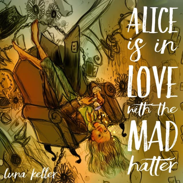 Album cover art for Alice Is in Love With the Mad Hatter