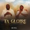 Ta Gloire