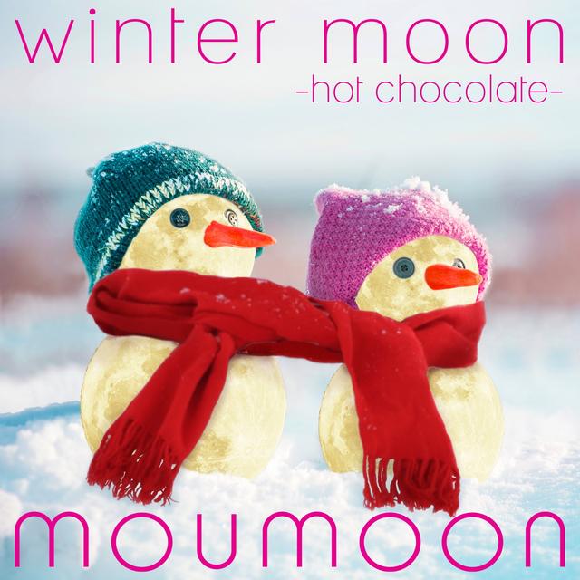 Album cover art for winter moon -hot chocolate-