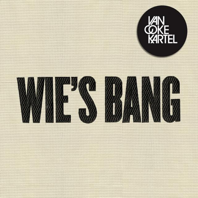 Album cover art for Wie's Bang